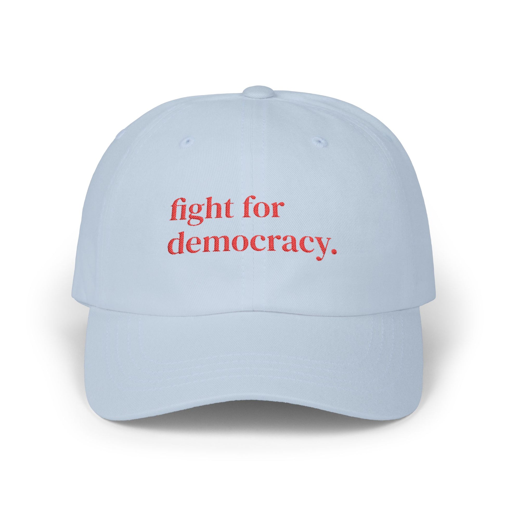Fight for Democracy Dad Cap