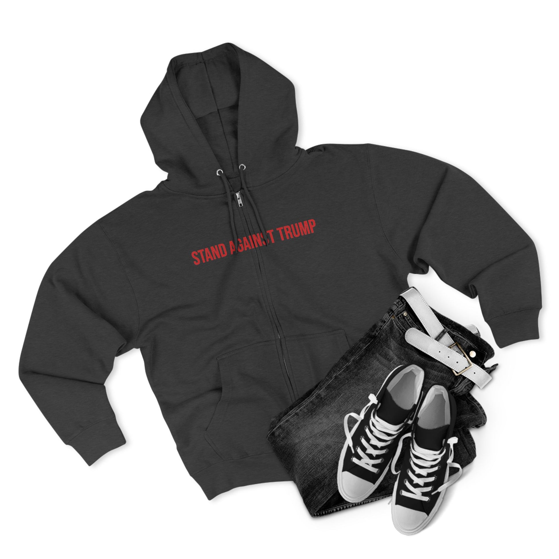 Stand Against Trump Zip up Hoodie