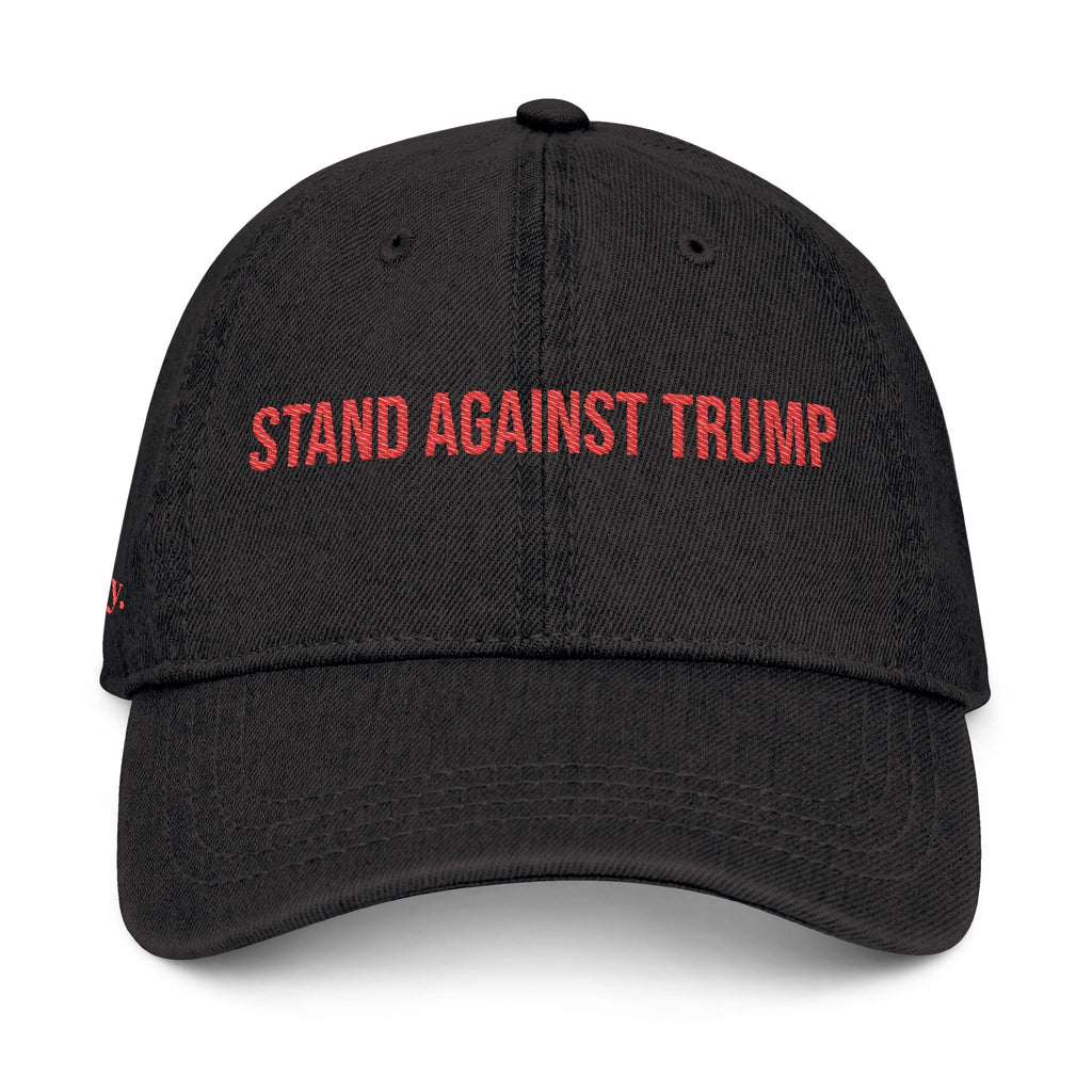 Stand Against Trump Hat