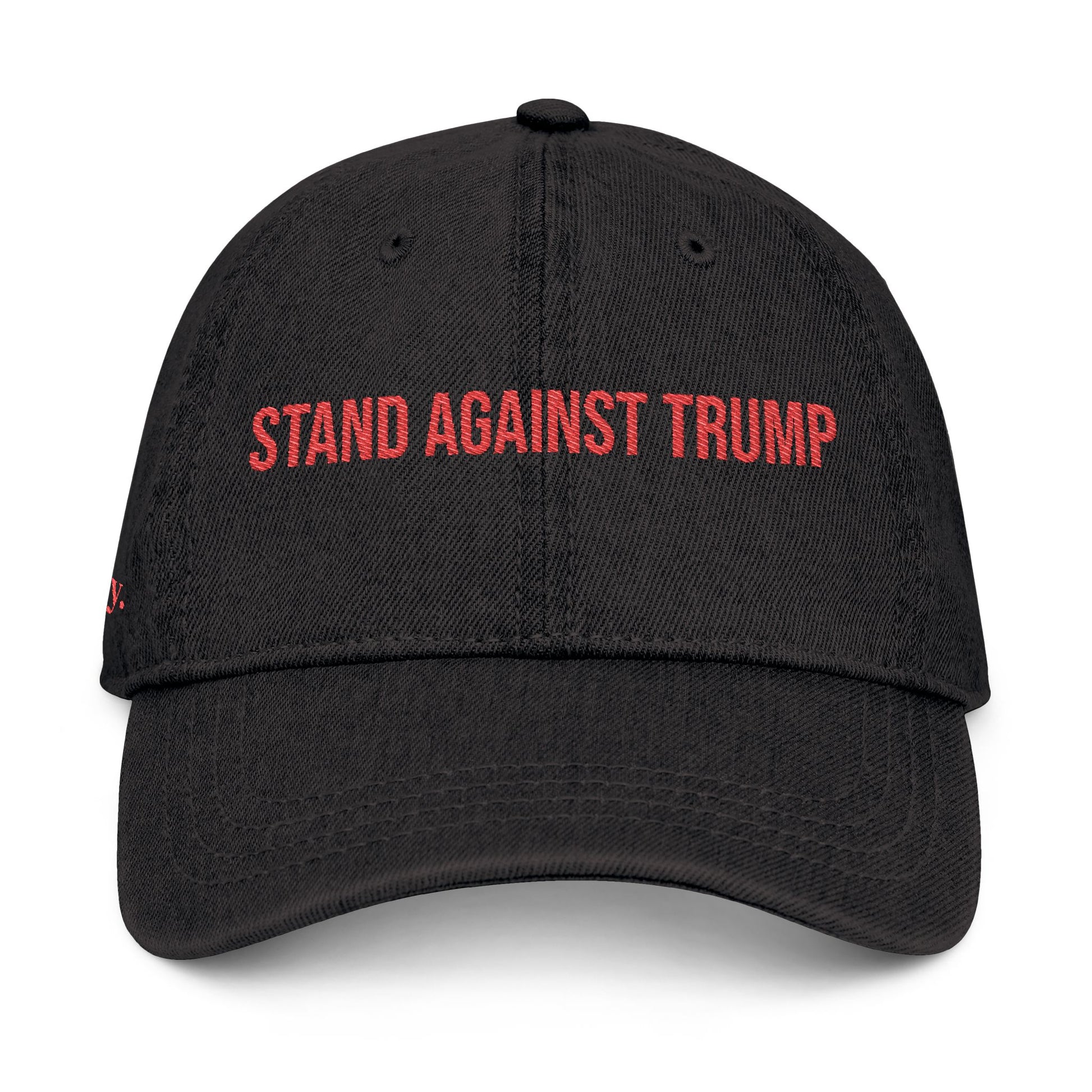 Stand Against Trump Hat