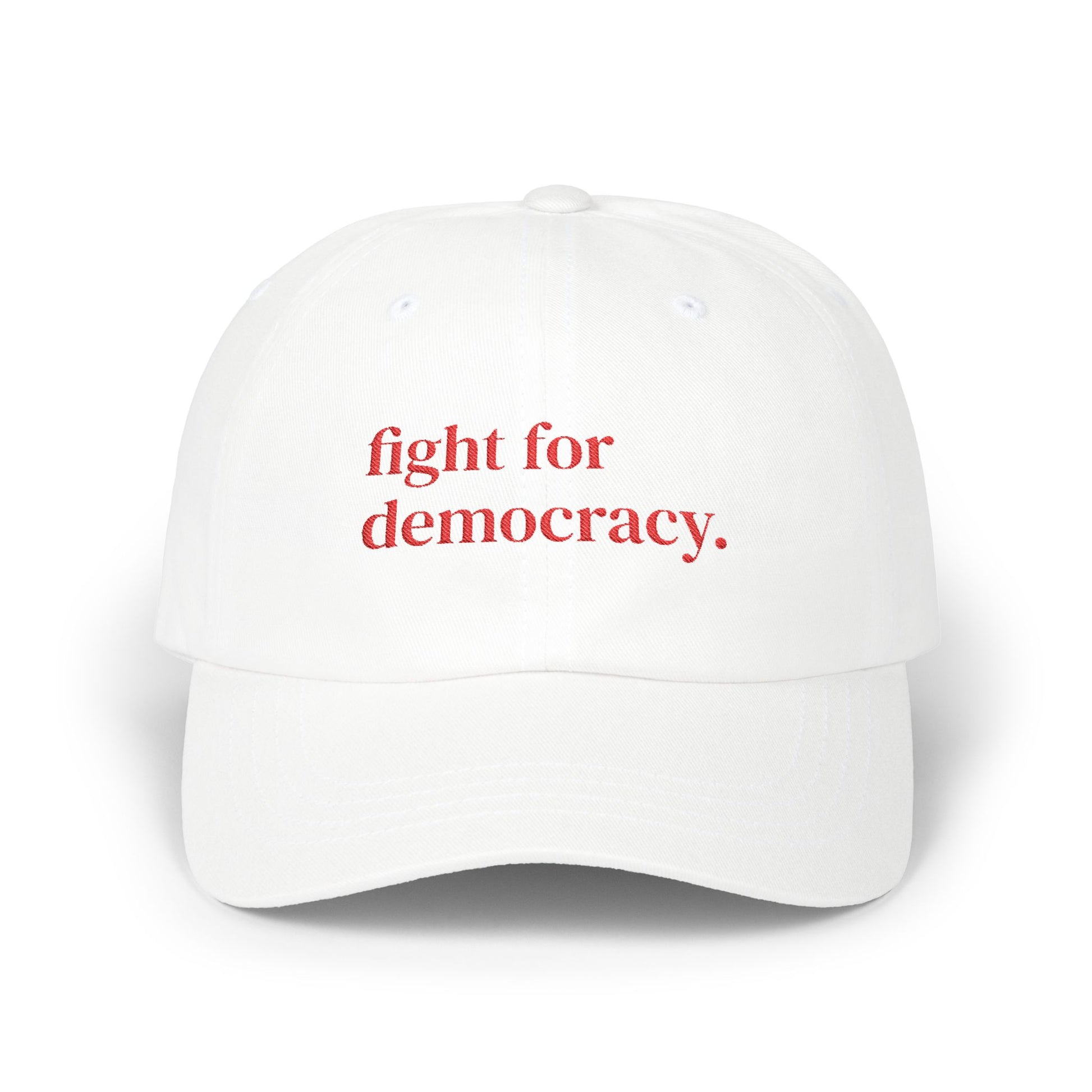 Fight for Democracy Dad Cap